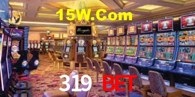 319 Bet
