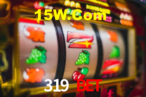 319 Bet,319Bet.Com
