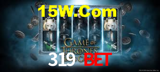 319 Bet
